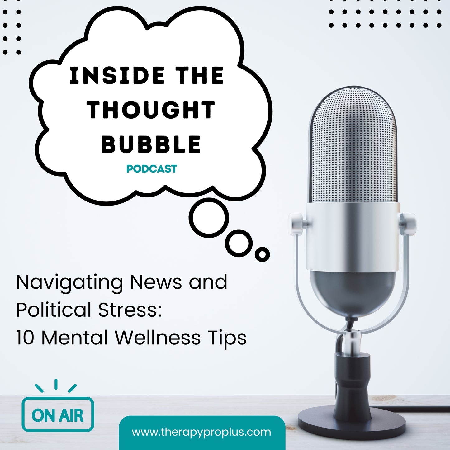 Podcast: Navigating News and Political Stress: 10 Mental Wellness Tips